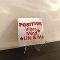 Positive vibes Mirror